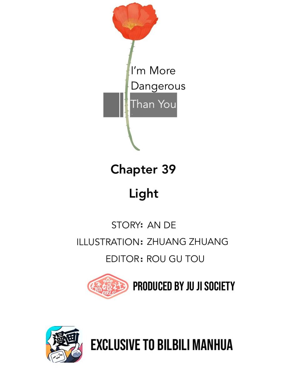 I’M More Dangerous Than You Chapter 39 - Picture 1