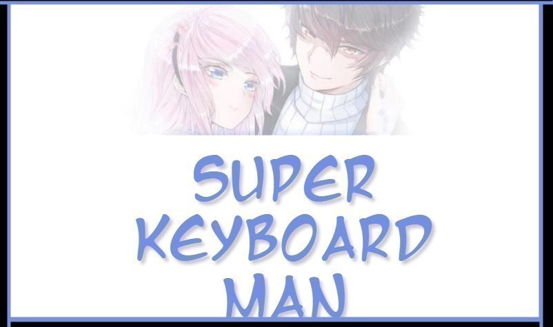 Super Keyboard Man Chapter 87 - Picture 1