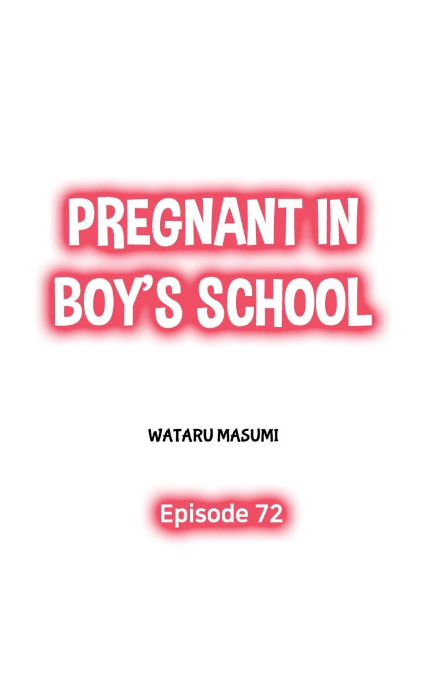 Pregnant In Boy's School Chapter 72 - Picture 1