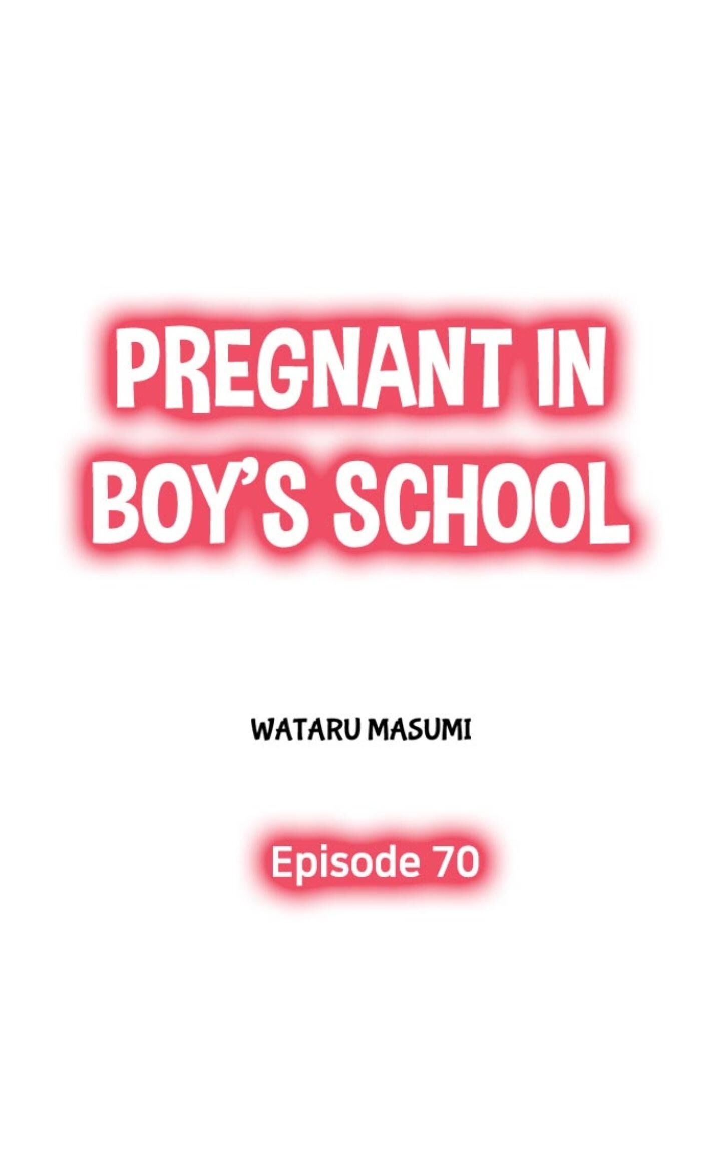Pregnant In Boy's School Chapter 70 - Picture 1