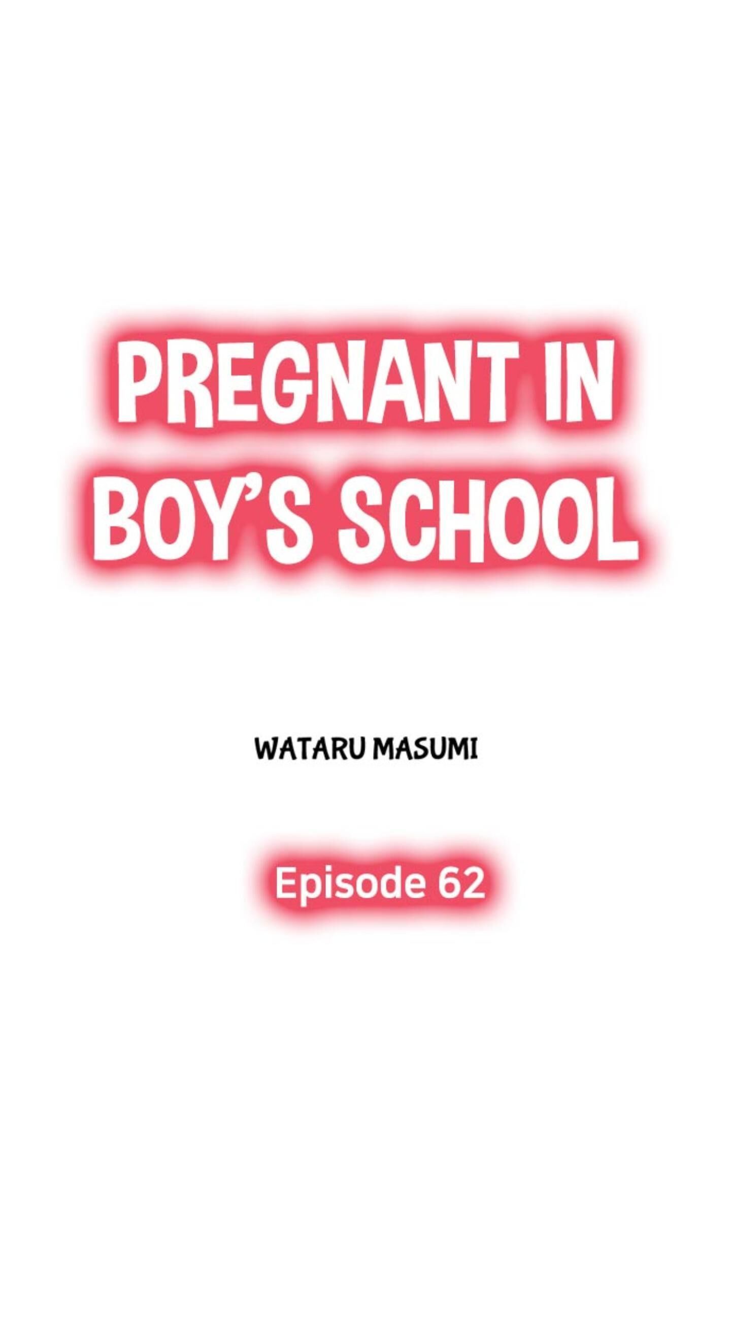 Pregnant In Boy's School Chapter 62 - Picture 1