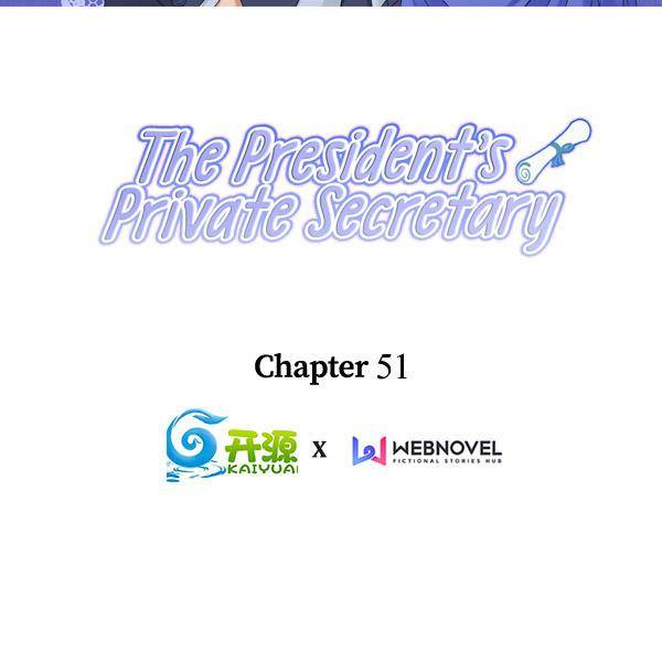 The President’S Private Secretary Chapter 51 - Picture 2