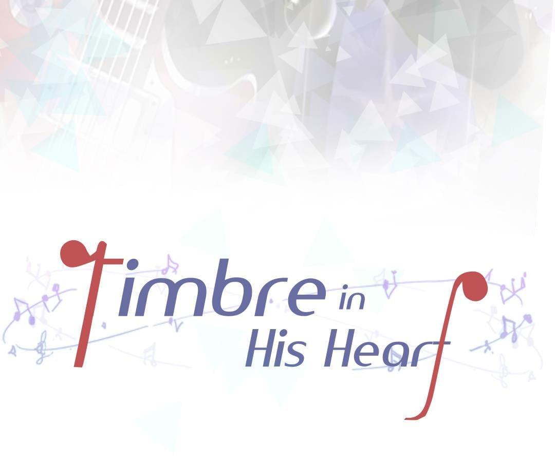 Timbre In His Heart Chapter 11 - Picture 3