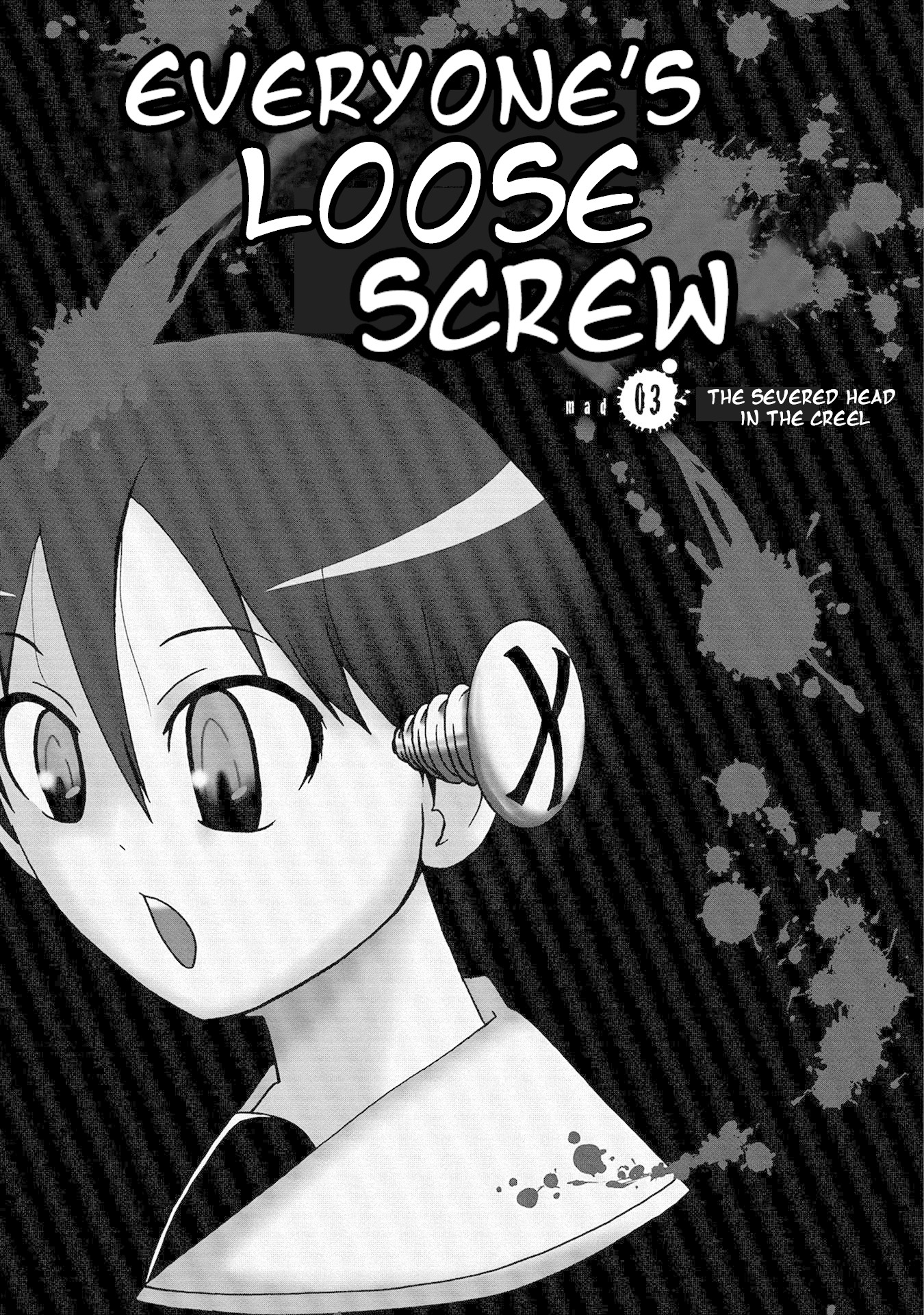 Everyone's Loose Screw Chapter 3: The Severed Head In The Creel - Picture 1