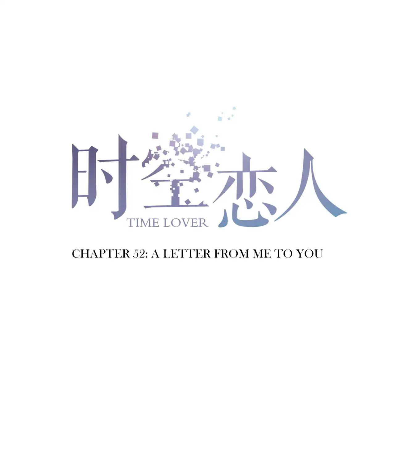 Time Lover Chapter 52: A Letter From Me To You - Picture 3