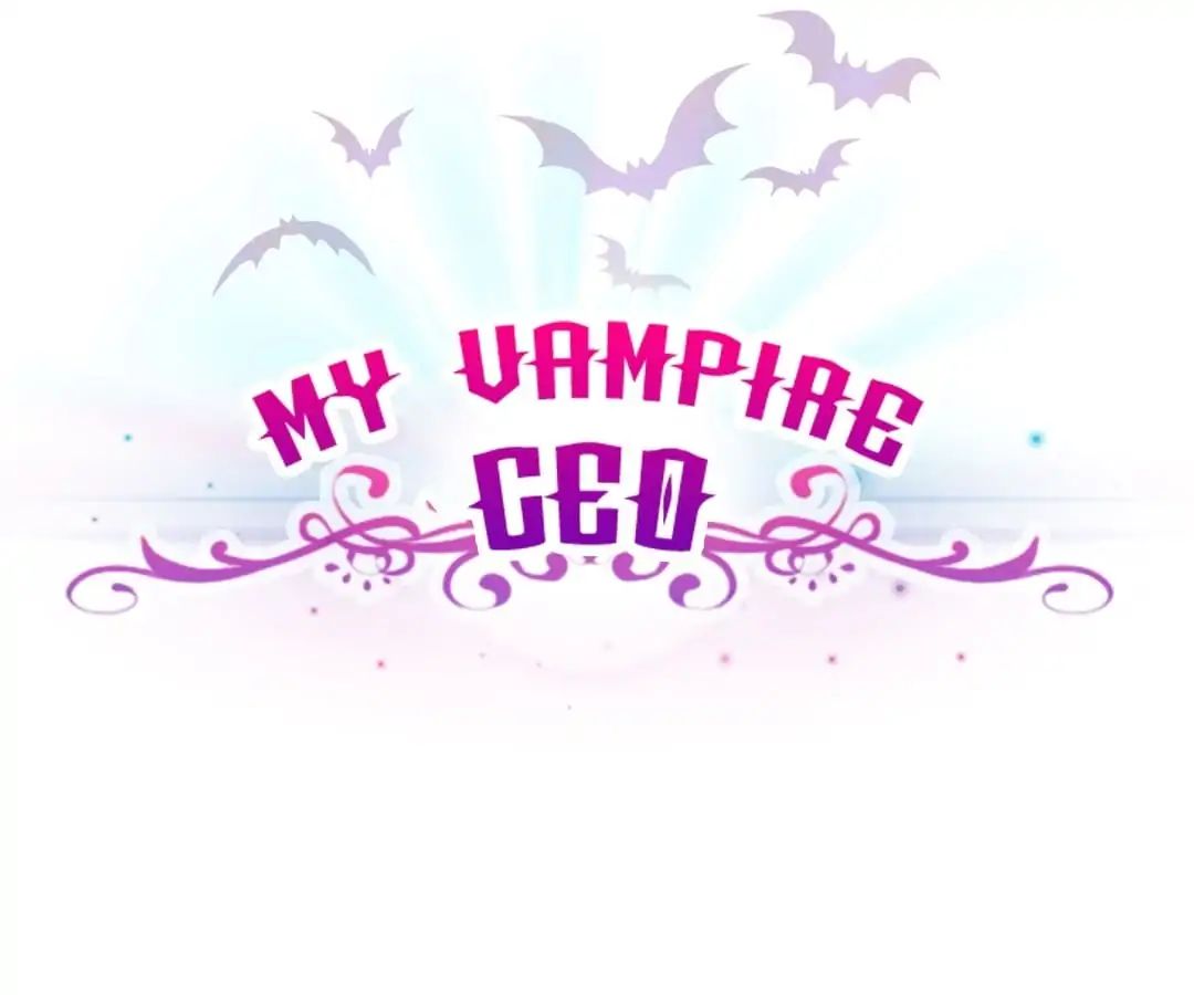 My Vampire Ceo Chapter 11 - Picture 3