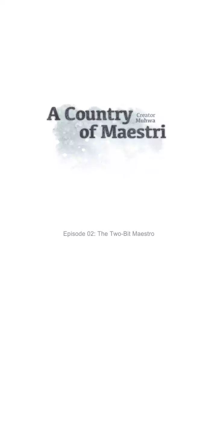 A Country Of Maestri Chapter 14: Episode 2: The Two-Bit Maestro (2) - Picture 2