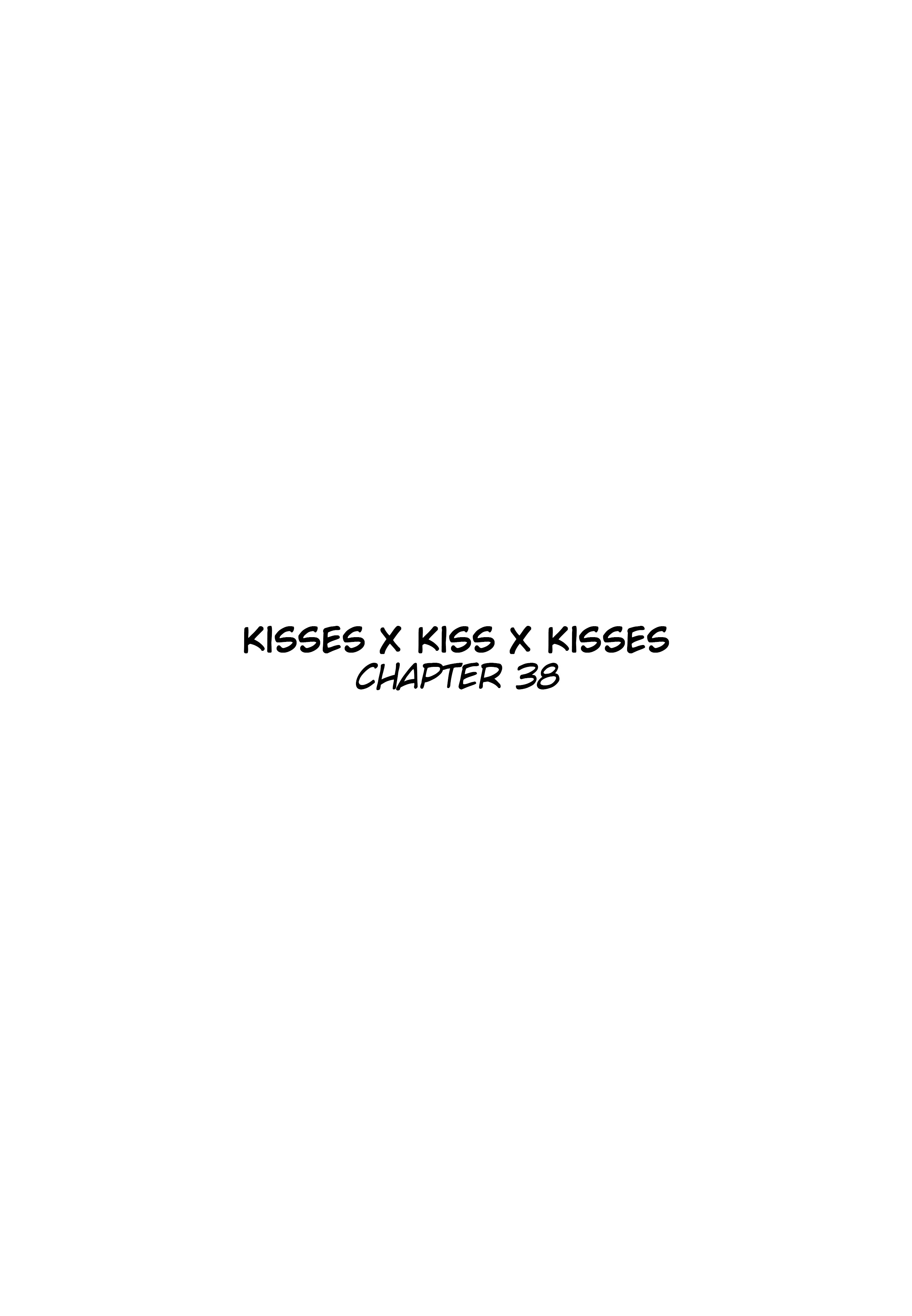 Kisses X Kiss X Kisses Chapter 38 - Picture 3