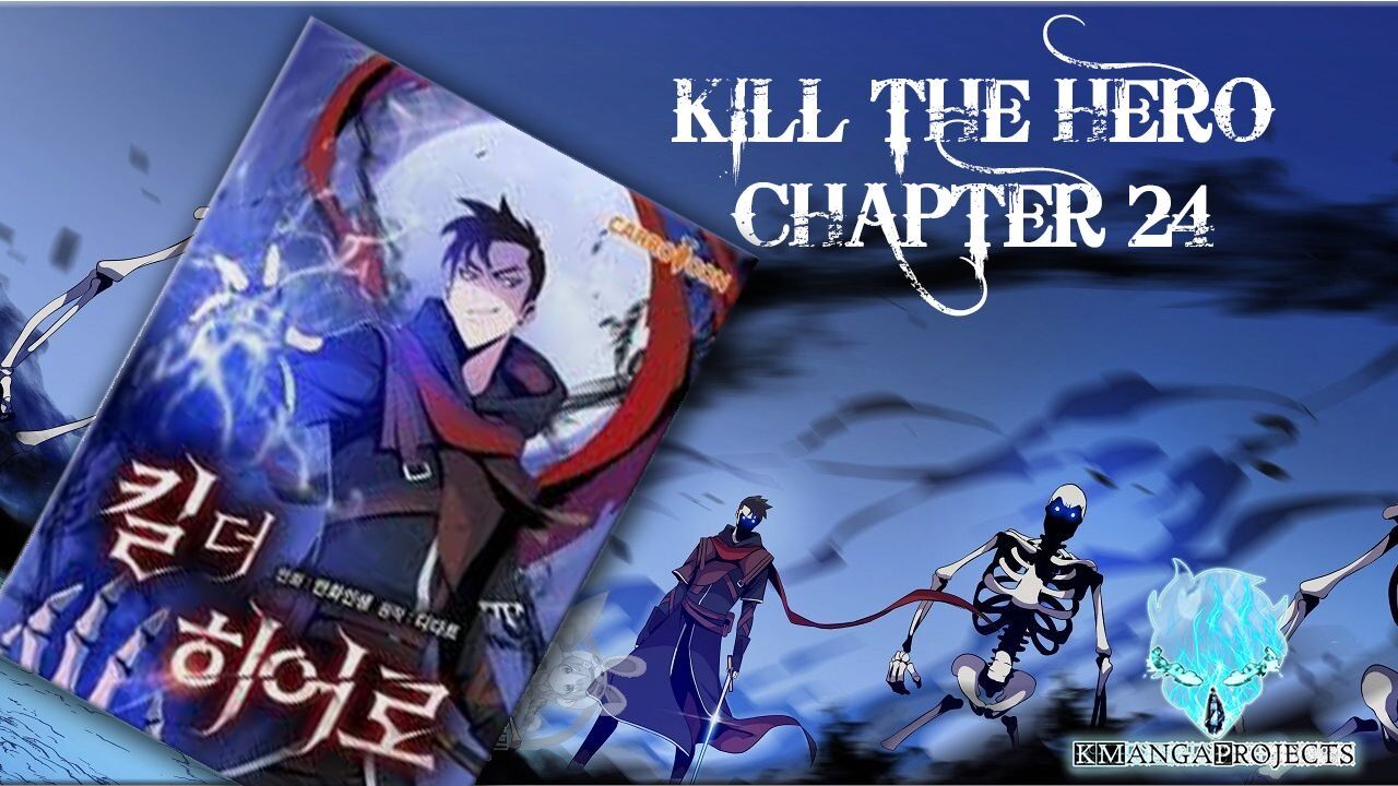 Kill The Hero Chapter 24 - Picture 1