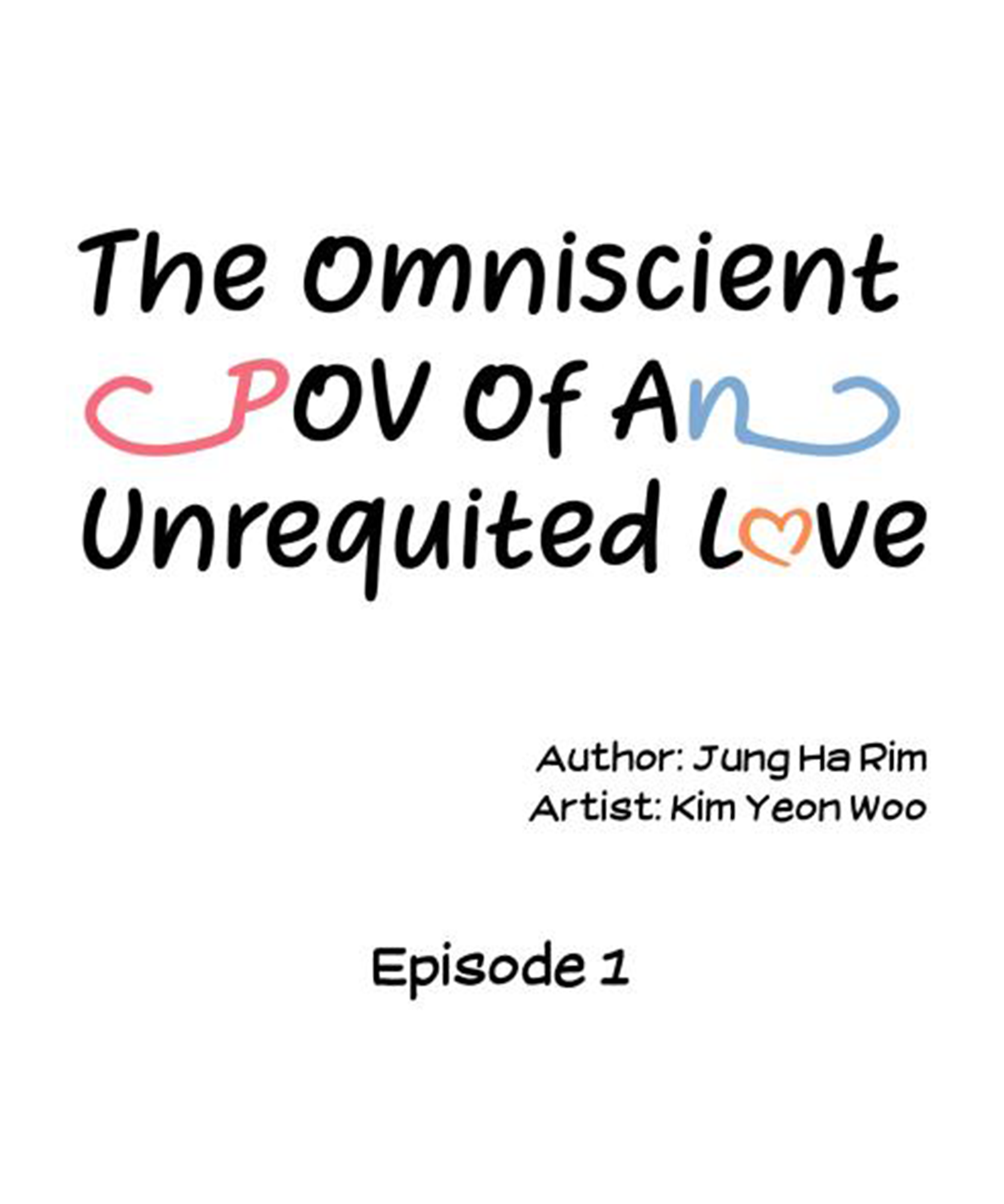 The Omniscient Point Of View Of An Unrequited Love Chapter 1.1 - Picture 1